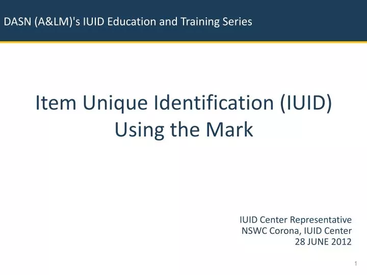 item unique identification iuid using the mark