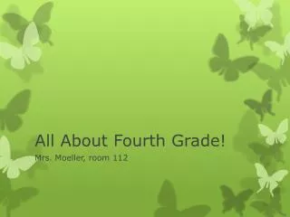 All About Fourth Grade!