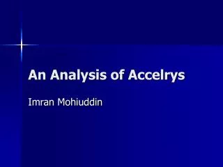 An Analysis of Accelrys