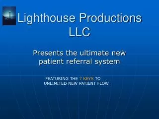 Lighthouse Productions LLC