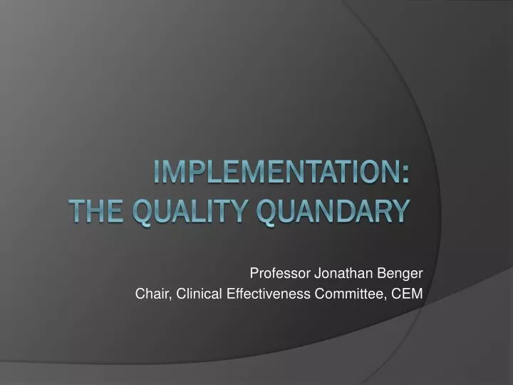 professor jonathan benger chair clinical effectiveness committee cem