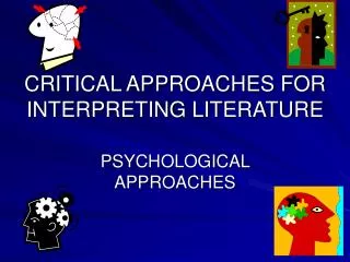 PPT - Critical Approaches To Literature PowerPoint Presentation, Free ...