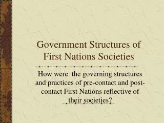 Government Structures of First Nations Societies