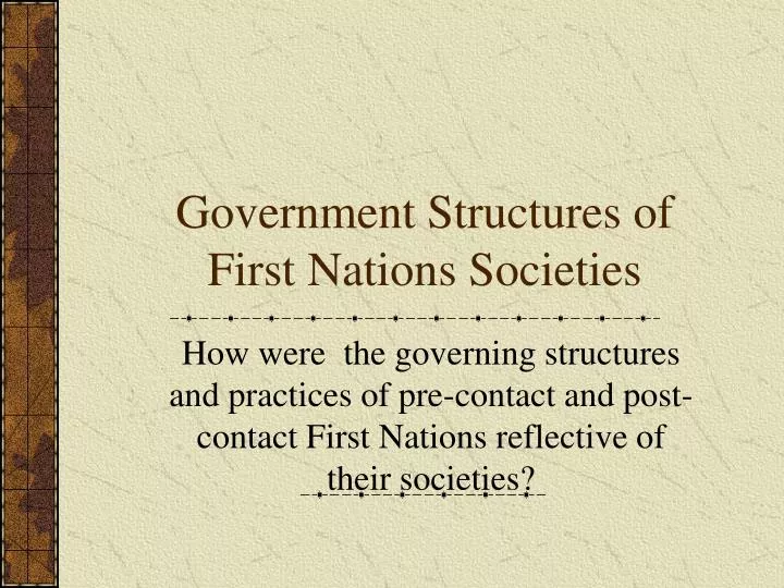 government structures of first nations societies
