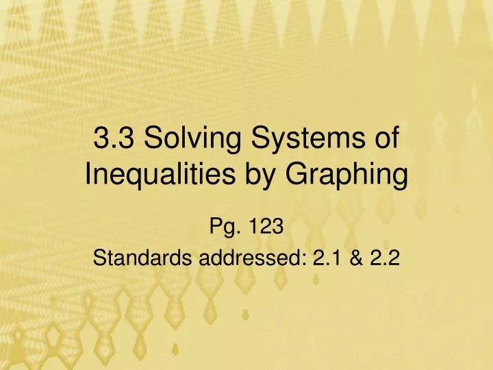 3 3 solving systems of inequalities by graphing