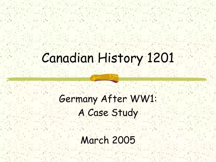 canadian history 1201