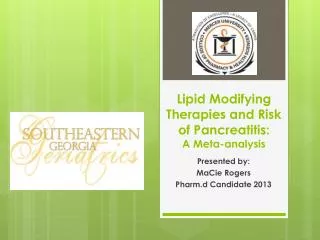 Lipid Modifying Therapies and Risk of Pancreatitis: A Meta-analysis