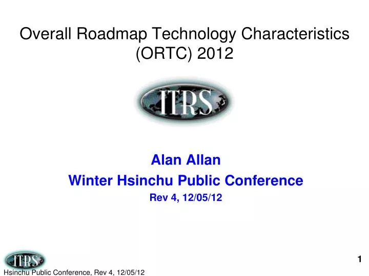 overall roadmap technology characteristics ortc 2012