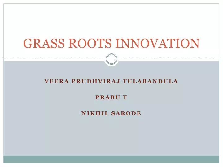 grass roots innovation