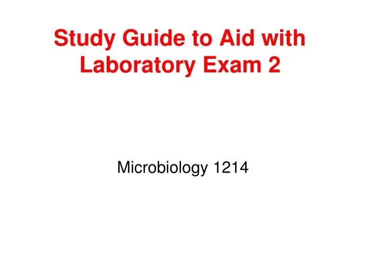 study guide to aid with laboratory exam 2