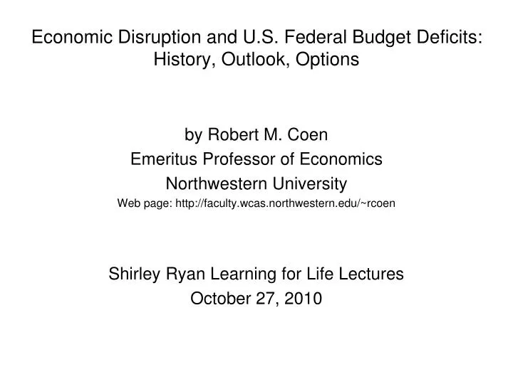 economic disruption and u s federal budget deficits history outlook options