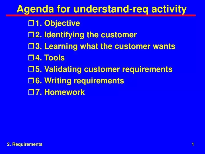 agenda for understand req activity