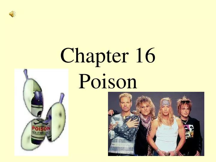 chapter 16 poison