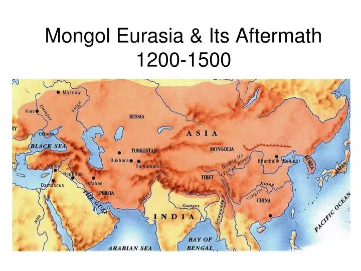 mongol eurasia its aftermath 1200 1500