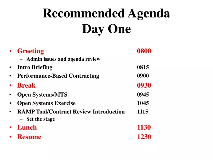 recommended agenda day one