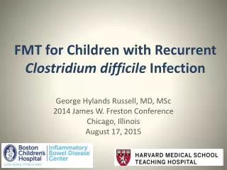 FMT for Children with Recurrent Clostridium difficile Infection