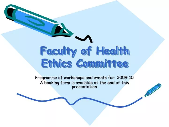 faculty of health ethics committee