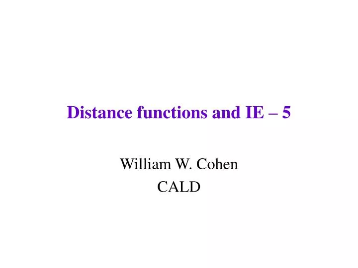 distance functions and ie 5