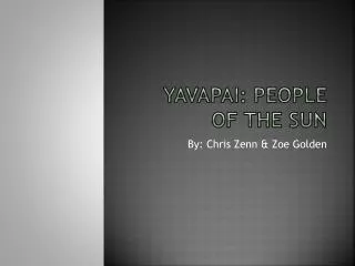 Yavapai: People of the sun