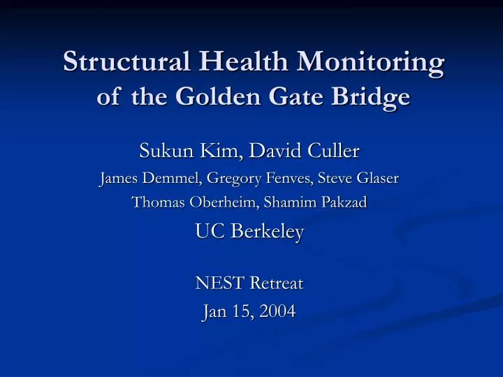 structural health monitoring of the golden gate bridge