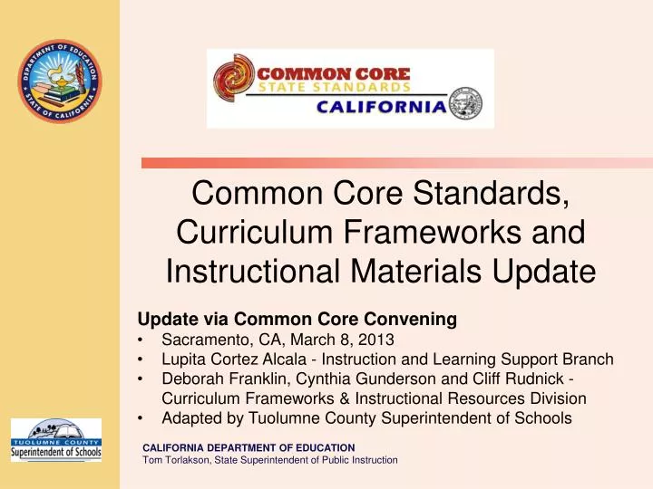 common core standards curriculum frameworks and instructional materials update
