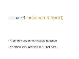 Lecture 3 Induction &amp; Sort(1)