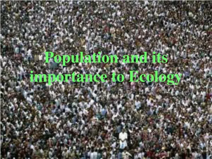 population and its importance to ecology