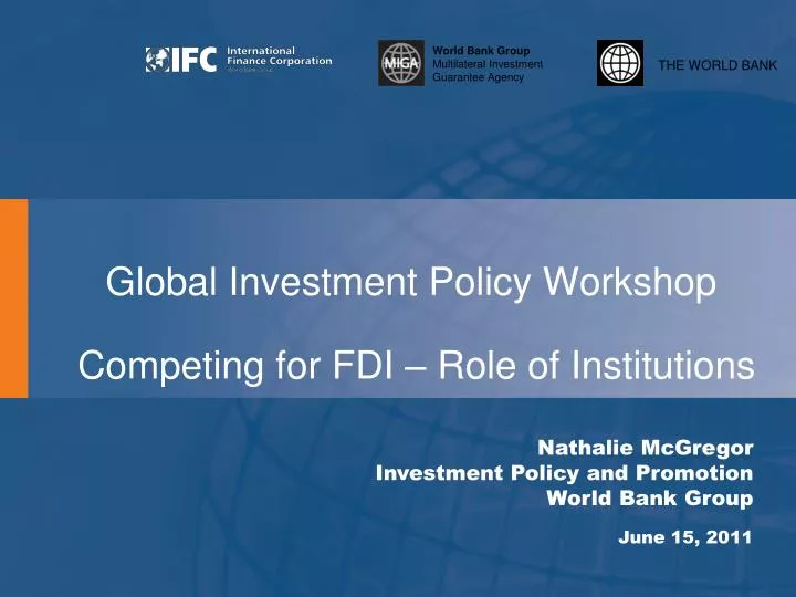 global investment policy workshop competing for fdi role of institutions