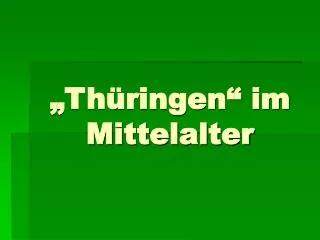 th ringen im mittelalter