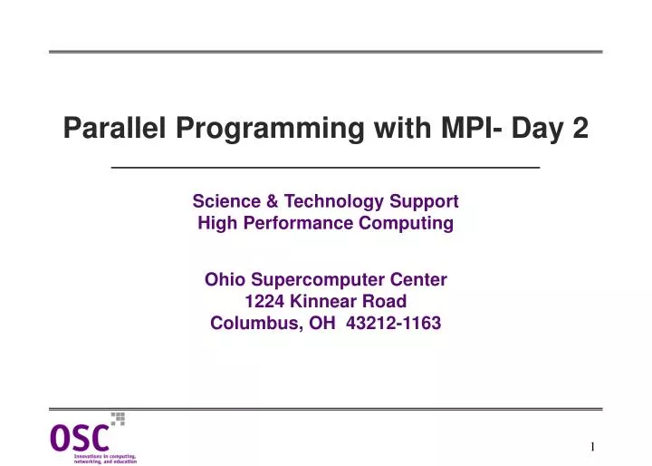 parallel programming with mpi day 2