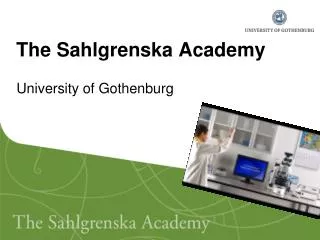 The Sahlgrenska Academy