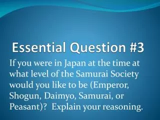 Essential Question #3