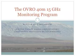 The OVRO 40m 15 GHz Monitoring Program
