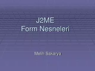 J2ME Form Nesneleri
