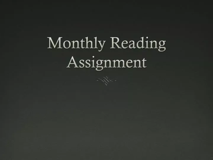 monthly reading assignment
