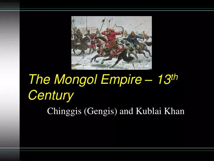 the mongol empire 13 th century