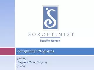 Soroptimist Programs