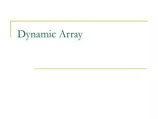 Dynamic Array