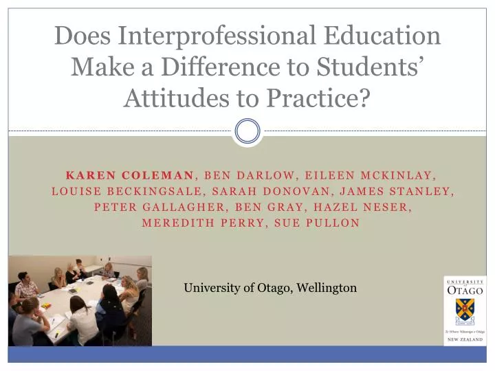 does interprofessional education make a difference to students attitudes to practice