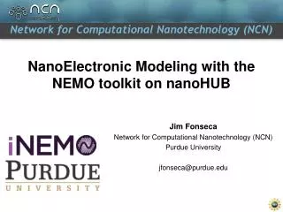 NanoElectronic Modeling with the NEMO toolkit on nanoHUB