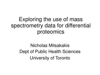 Exploring the use of mass spectrometry data for differential proteomics