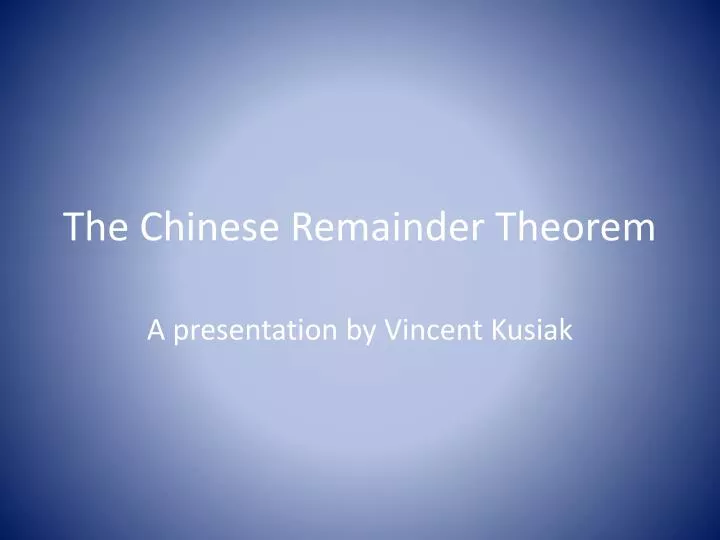 the chinese remainder theorem