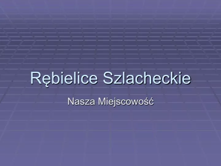 r bielice szlacheckie