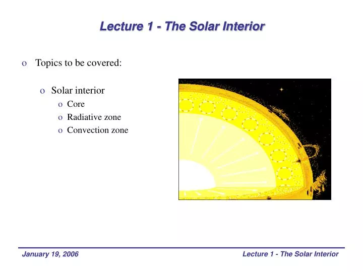 lecture 1 the solar interior
