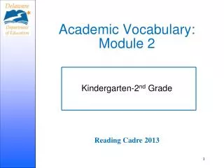 Academic Vocabulary: Module 2