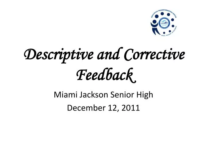 descriptive and corrective feedback