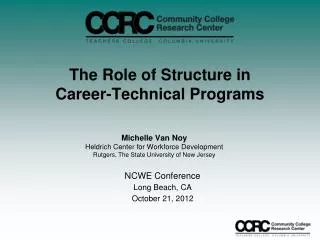 The Role of Structure in Career-Technical Programs