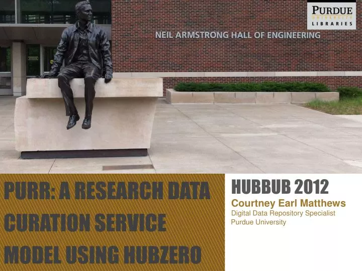 purr a research data curation service model using hubzero