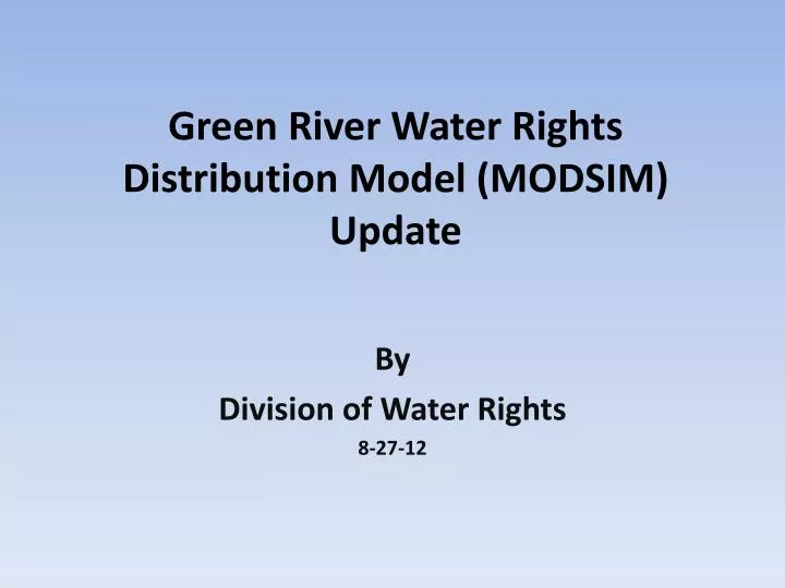 green river water rights distribution model modsim update