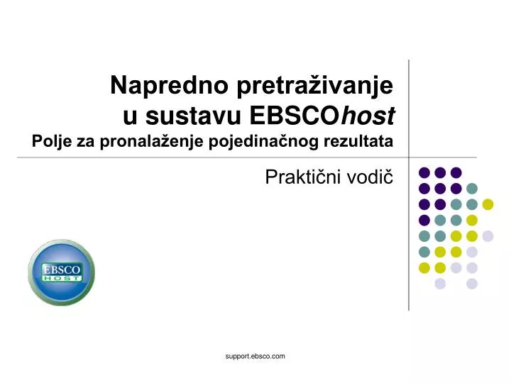 napredno pretra ivanje u sustavu ebsco host polje za pronala enje pojedina nog rezultata